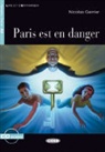 Nicolas Gerrier, GERRIER ED 2014, Nicolas Gerrier, Franco Rivolli - PARIS EST EN DANGER -A2-
