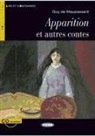 Collectif, Guy de Maupassant, MAUPASSANT ED 2014, Greta Cencetti - APPARITIONS ET AUTRES CONTES