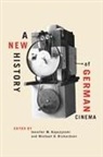 Jennifer M Kapczynski, Jennifer M. Kapczynski, Michael D Richardson, Michael D. Richardson - A New History of German Cinema