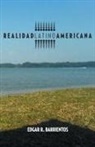 Edgar R. Barrientos - Realidad Latino Americana