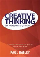 Paul Bailey - Creative Thinking