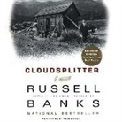Russell Banks, Pete Larkin - Cloudsplitter (Livre audio)