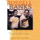Russell Banks, Paul Boehmer, Cassandra Campbell - Family Life (Livre audio)