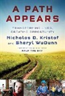 Nicholas Kristof, Nicholas D. Kristof, Nicholas/ Wudunn Kristof, Sheryl Wudunn - A Path Appears