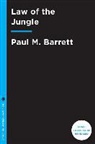 Paul Barrett, Paul M. Barrett - Law of the Jungle