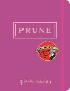 Gabrielle Hamilton - Prune