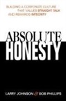 Larry Johnson, Bob Phillips - Absolute Honesty