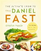 Kristen Feola - The Ultimate Guide to the Daniel Fast