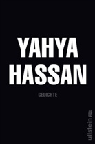 Yahya Hassan, Hassan Yahya, Hellmu, Schle - Yahya Hassan