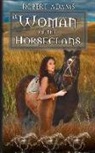 Robert Adams - A Woman Of The Horseclans