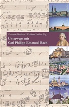 Blanke, Christin Blanken, Christine Blanken, Enssli, Ensslin, Wolfram Enßlin - Unterwegs mit Carl Philipp Emanuel Bach