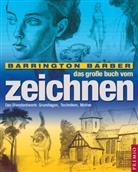 Barrington Barber - Das große Buch vom Zeichnen