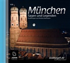Kristina Hammann, Michael Nowack, Michael John - München - Sagen und Legenden, Audio-CD (Audio book)