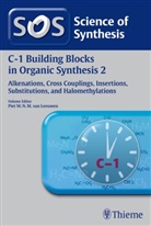 Thomas J. J. Müller, Piet W N M van Leeuwen, Piet W.N.M. van Leeuwen, Eric M Carreira, Thomas J. J. Müller, Carl P Decicco et al... - Science of Synthesis, Kt: C-1 Building Blocks in Organic Synthesis 2