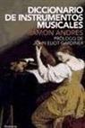 Ramón Andrés González-Cobo - Diccionario de instrumentos musicales : desde la Antigüedad a J. S. Bach