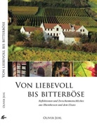 Oliver Jehl - Von liebevoll bis bitterböse