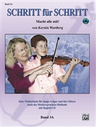 Kerstin Wartbeg, Kerstin Wartberg - Schritt für Schritt. Macht alle mit!, für Violine, m. Audio-CD. Bd.3A