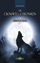 Christina Förster - Die Cromwell Chroniken - Schicksals Pfade