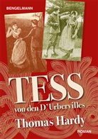 Thomas Hardy, Giordano Cayetano Brunelli, Sara Bengelmann-Bezalel, Sarah Bengelmann-Bezalel, BonviciniValentino Bonvicini, Valentino Bonvicini... - Tess von den D'Urbervilles. Roman. Prachtausgabe.