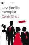 Genís Sinca Algué - Una família exemplar
