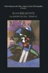 Manuel Francisco . . . [et al. ] Clavero Arévalo - Juan Belmonte : la epopeya del temple