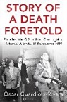 Oscar Guardiola-Rivera - Story of a Death Foretold