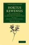 William Aiton - Hortus Kewensis