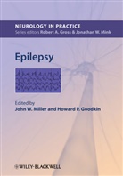 Epilepsy (Miller), Howard P. Goodkin, John W . Miller, John W . Goodkin Miller, John W. Goodkin Miller, Jw Miller... - Epilepsy
