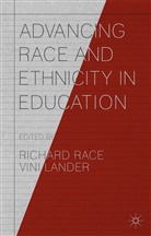Richard Race, Richard Lander Race, Lander, Lander, V. Lander, Vini Lander... - Advancing Race and Ethnicity in Education
