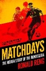 Ronald Reng, Ronald Reng - Matchdays
