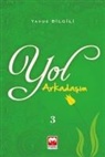 Yavuz Bilgili - Yol Arkadasim 3