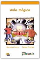Mercede Ferrer, Mercedes Ferrer, Mercedes Ferrer Igual, Paloma Fratasi, Paloma Frattasi, Pedro Tena Tena - Aula mágica, m. Audio-CD