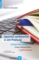 Martin Schuster - Optimal vorbereitet in die Prüfung