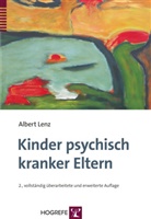 Albert Lenz - Kinder psychisch kranker Eltern