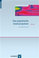 Hans Menning, Hans (Dr.) Menning - Das psychische Immunsystem