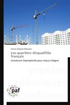 Franck Chignier-Riboulon, Chignier-riboulon-f - Les quartiers disqualifies francais