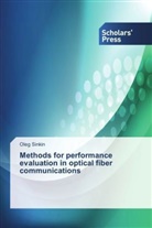 Oleg Sinkin - Methods for performance evaluation in optical fiber communications