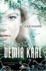 Julie Kagaw - Demir Kral