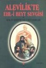Adil Ali Atalay Vaktidolu - Alevilikte Ehl-i Beyt Sevgisi