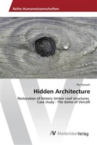 Pia Panosch - Hidden Architecture