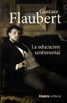 Gustave Flaubert - La educación sentimental
