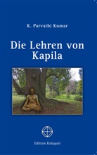 K. P. Kumar, K. Parvathi Kumar - Die Lehren von Kapila