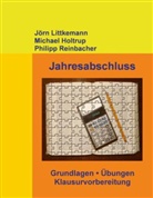 Michae Holtrup, Michael Holtrup, Jör Littkemann, Jörn Littkemann, Phil Reinbacher, Philipp Reinbacher - Jahresabschluss