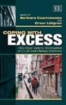 Barbara (EDT)/ Lofgren Czarniawska, Barbara Loefgren Czarniawska, Barbara Czarniawska, Orvar Loefgren - Coping With Excess