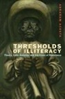 Abraham Acosta - Thresholds of Illiteracy