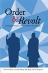 Wayne (EDT)/ Wong Cristaudo, Wayne Cristaudo, Heung Wah Wong, Heung Wah (Hong Kong University Hong Kong) Wong, Sun Youzhong - Order and Revolt