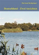 Hartmut Rothgänger - Deutschland - Zwei Ansichten