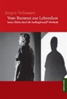 Jürgen Vollmann - Vom Burnout zur Lebenslust