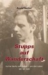 Arne Houben, Arn Houben, Arne Houben - Stupps auf Wanderschaft