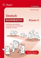 Martina Knipp - Deutsch kooperativ! Klasse 4